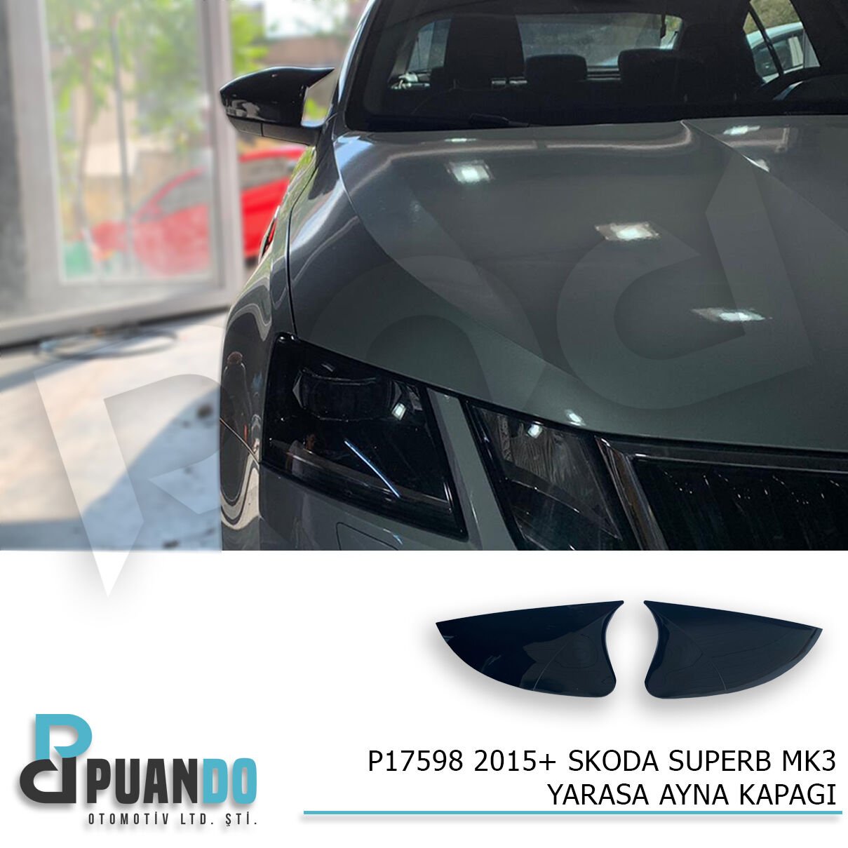 2015-2021 SKODA SUPERB B8 BATMAN YARASA AYNA KAPAG