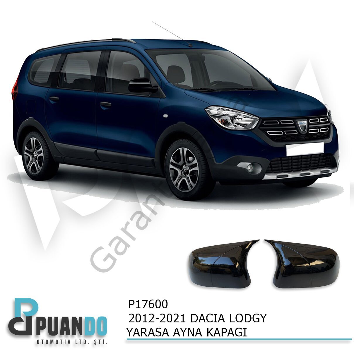 2012-2021 DACIA LODGY BATMAN YARASA AYNA KAPAGI P.