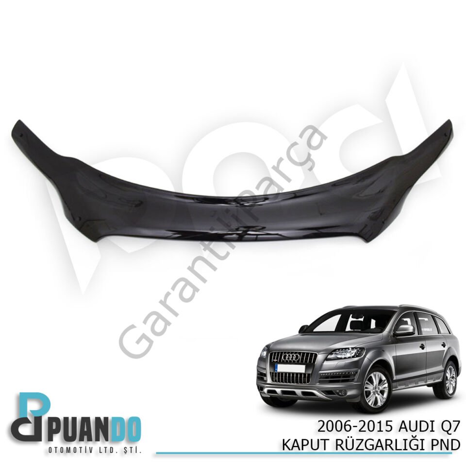 2006-2015 AUDI Q7 KAPUT RUZGARLIGI PND
