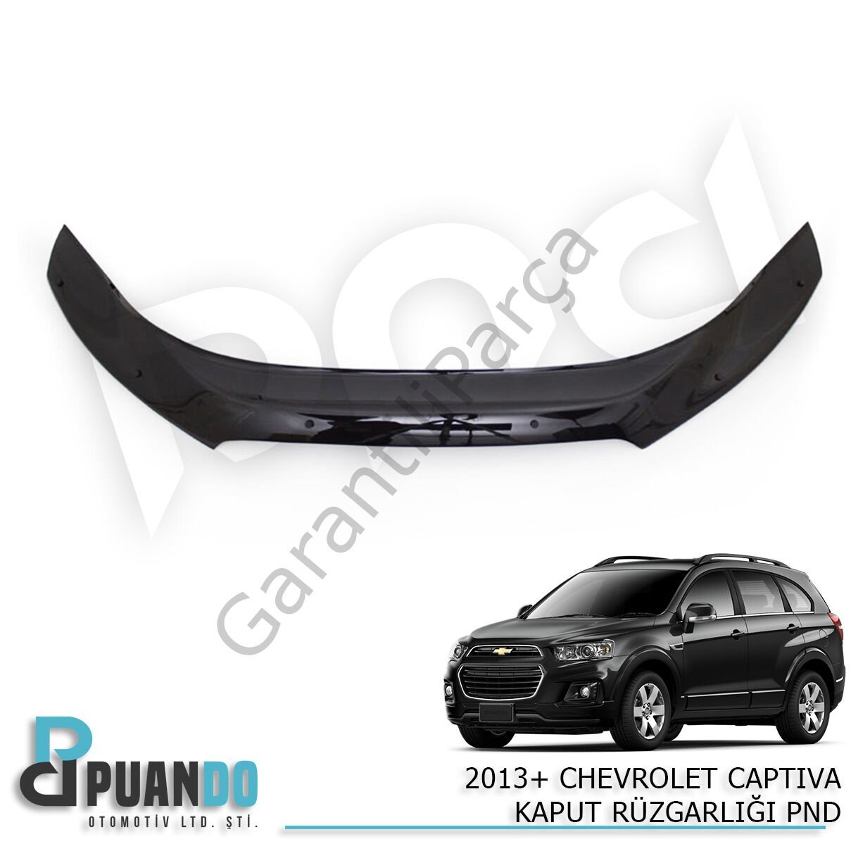 2013+ CHEVROLET CAPTIVA KAPUT RUZGARLIGI PND