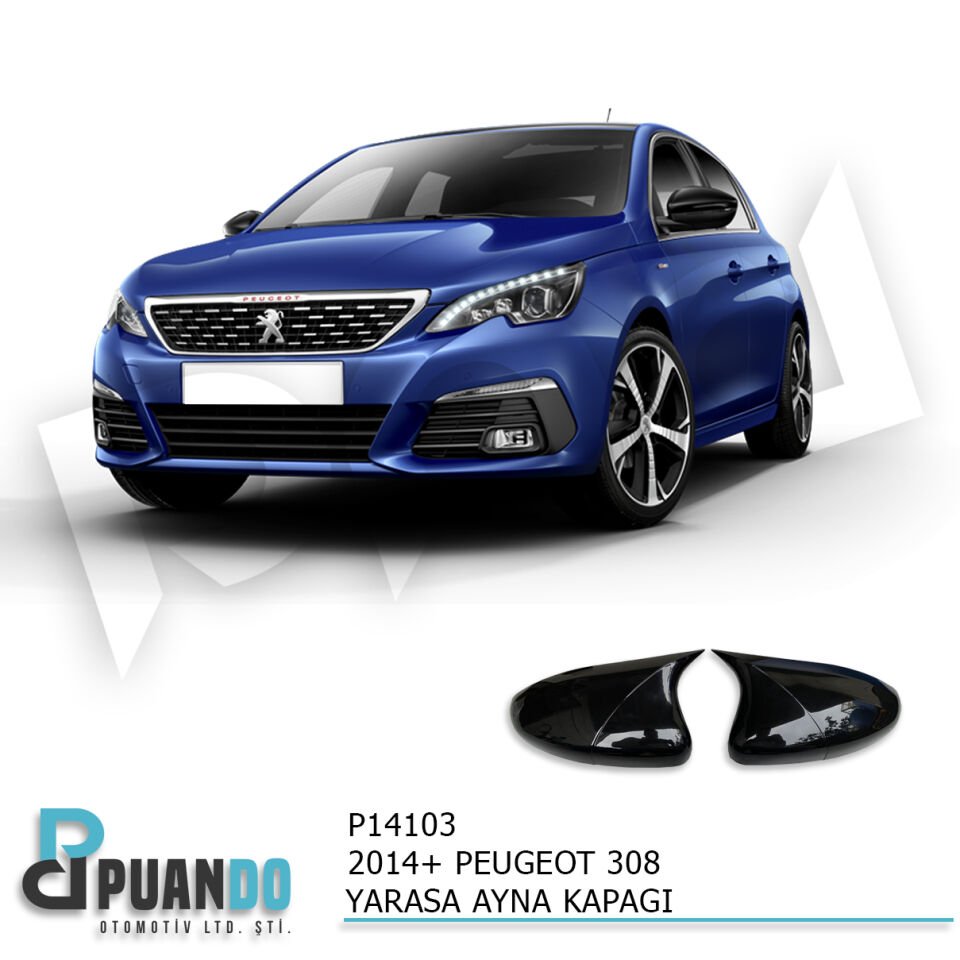 2014-2021 PEUGEOT 308 BATMAN YARASA AYNA KAPAGI P.