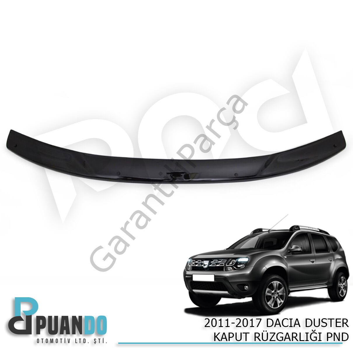 2011-2017 DACIA DUSTER KAPUT RUZGARLIGI PND