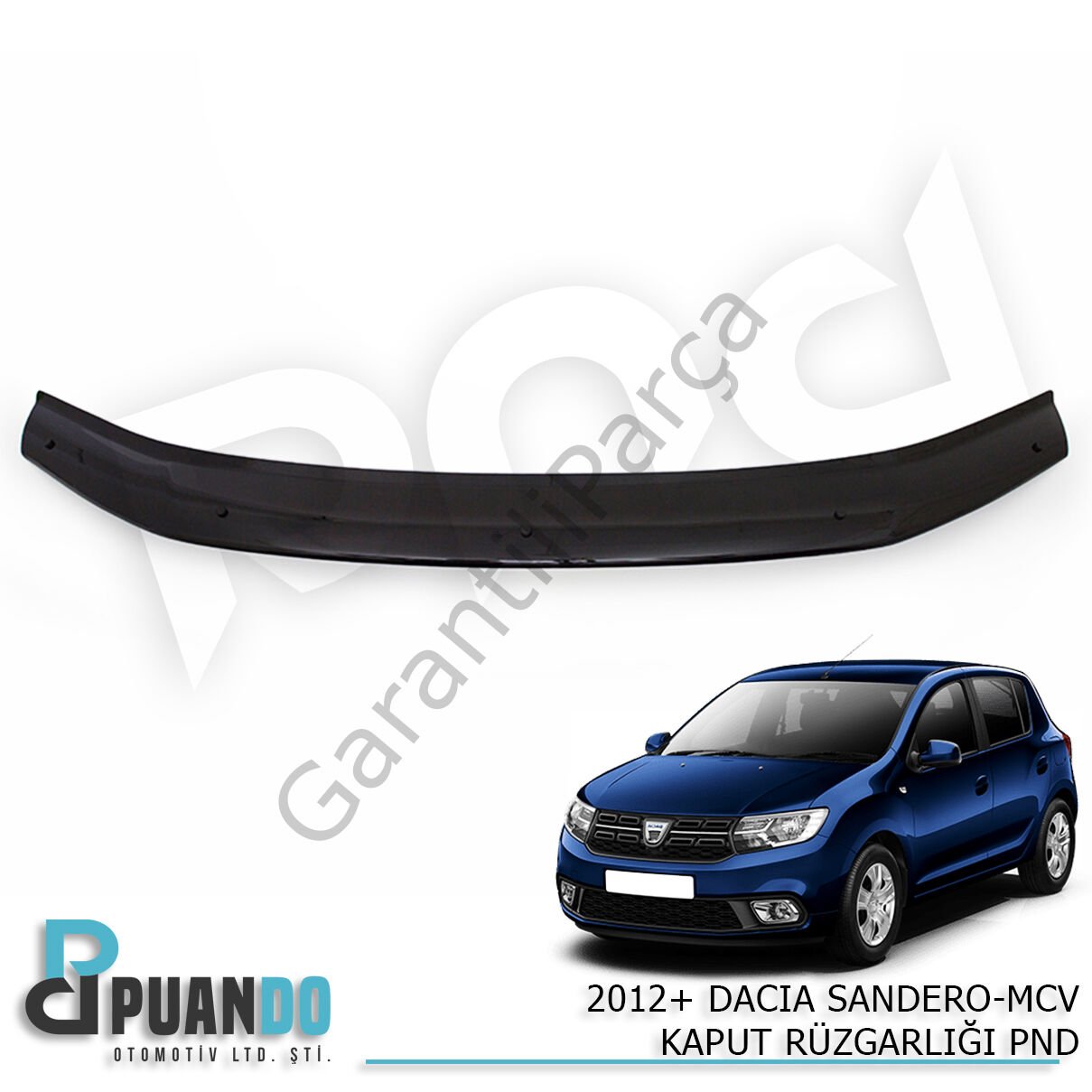 2012+ DACIA SANDERO-MCV KAPUT RUZGARLIGI PND