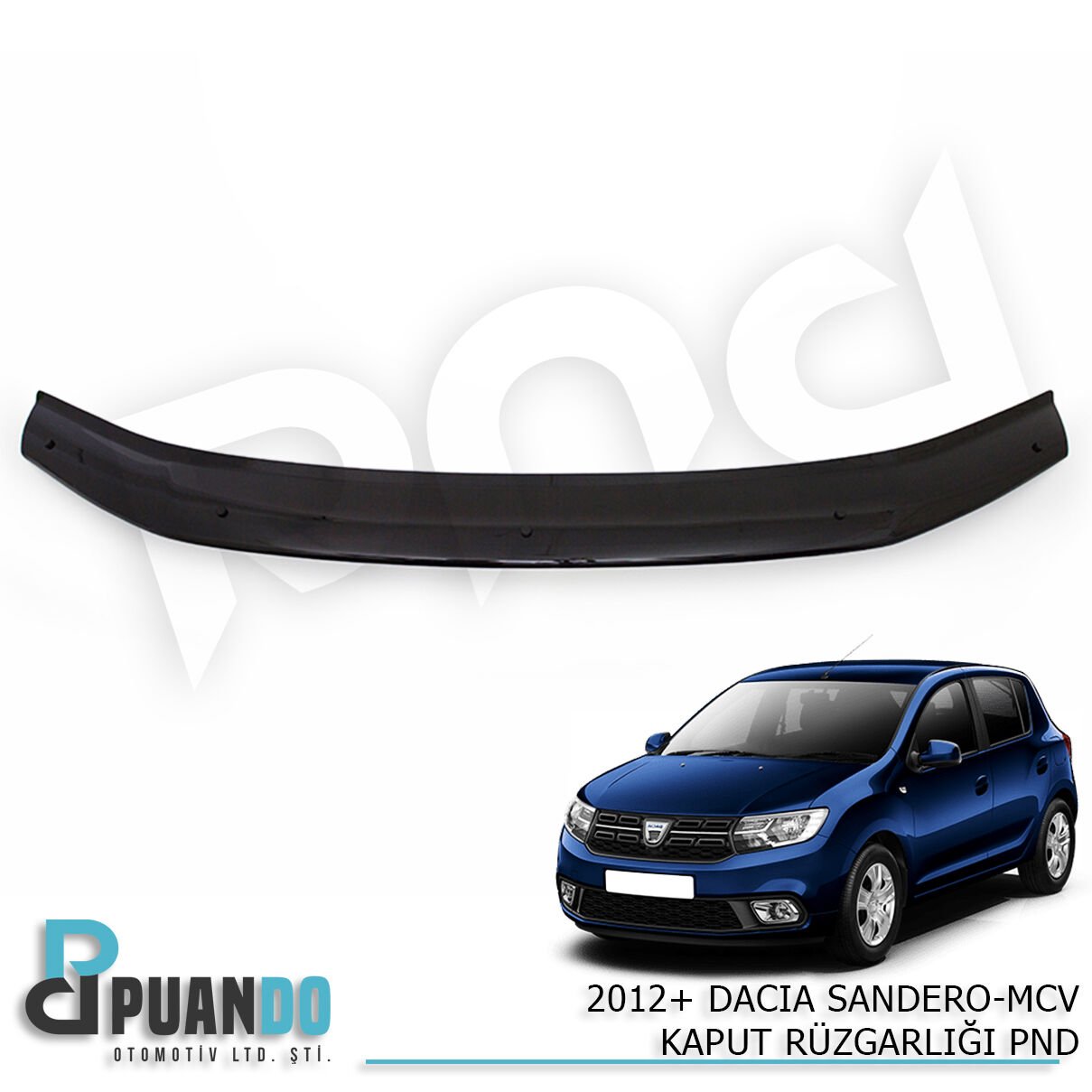 2012+ DACIA SANDERO-MCV KAPUT RUZGARLIGI PND