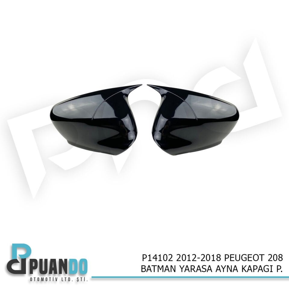 2012-2018 PEUGEOT 208 BATMAN YARASA AYNA KAPAGI P.