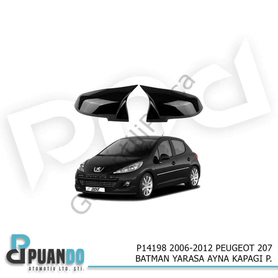 2006-2012 PEUGEOT 207 BATMAN YARASA AYNA KAPAGI P.