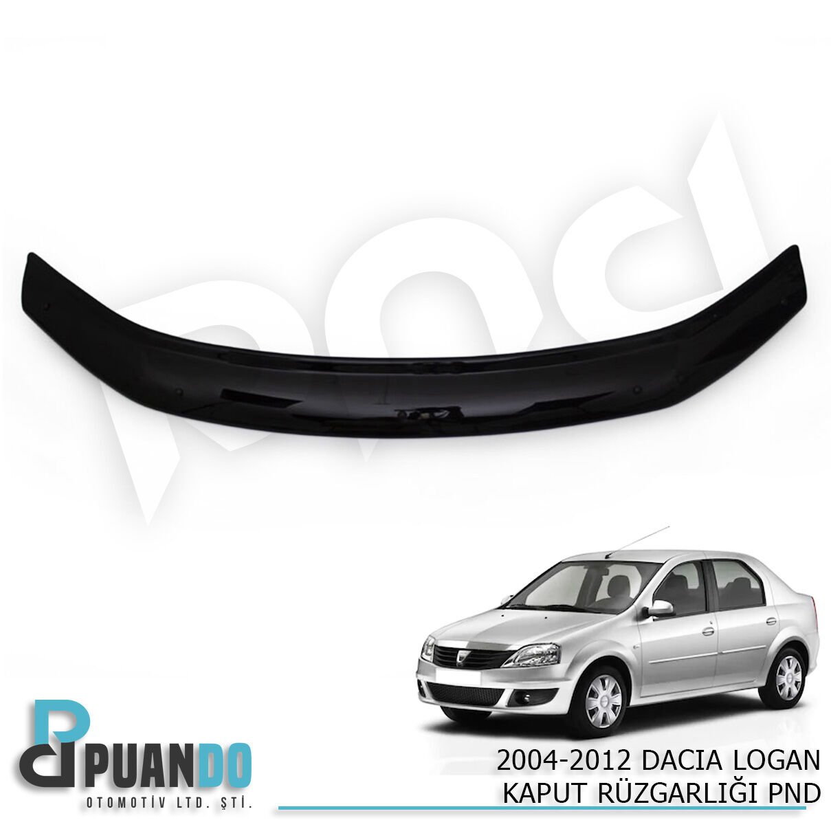 2004-2012 DACIA LOGAN KAPUT RUZGARLIGI PND