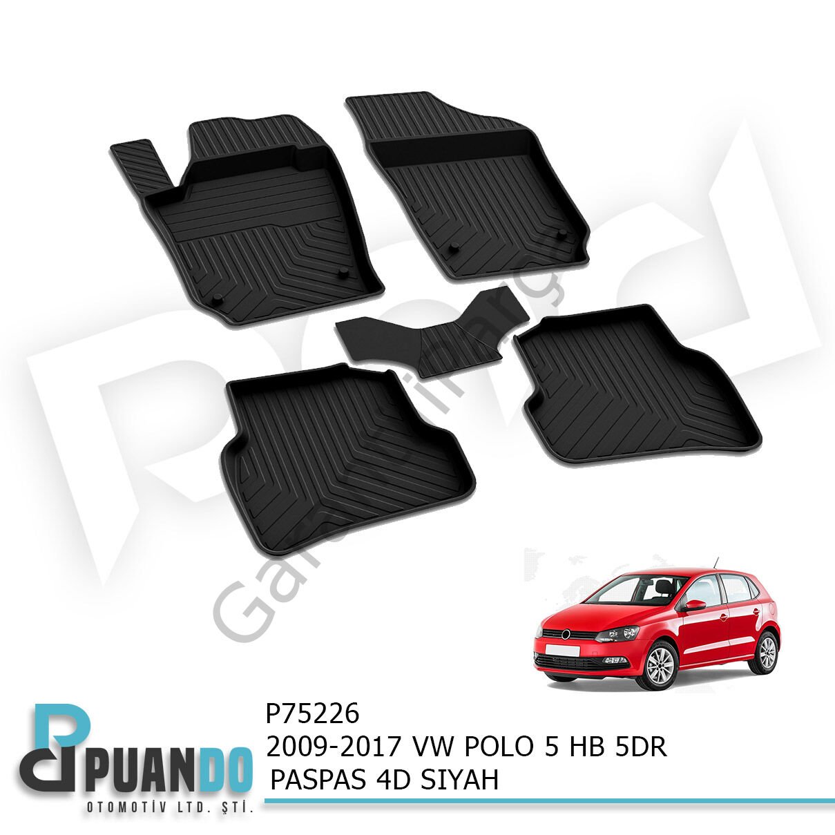 2009-2017 VW POLO 5 HB 5KP PASPAS 4D SIYAH