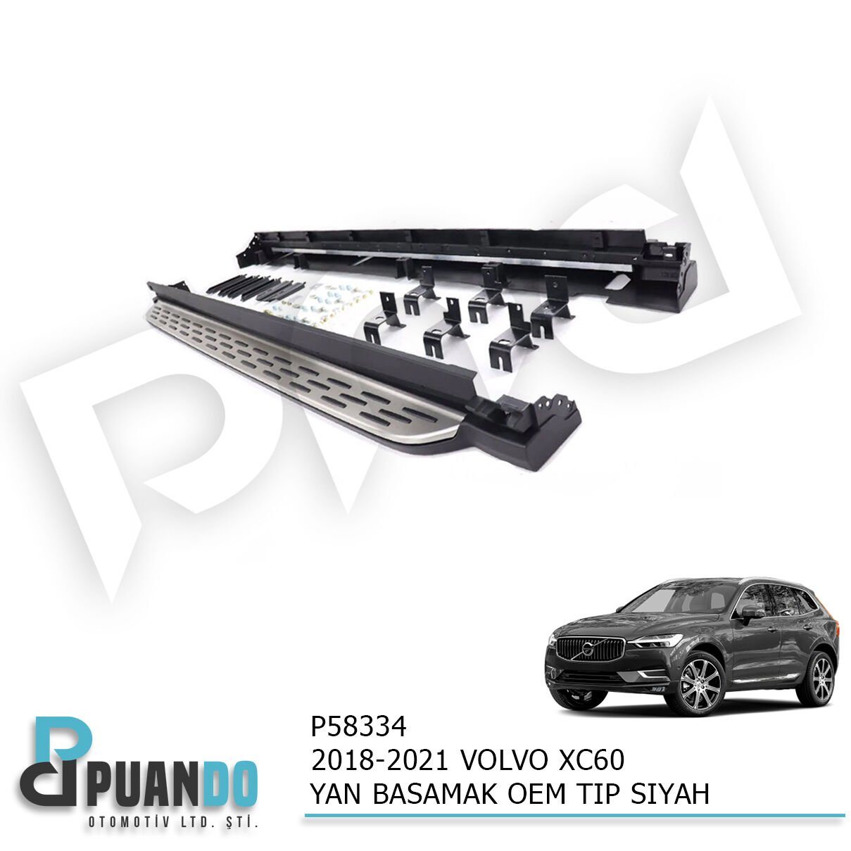 2018-2021 VOLVO XC60 YAN BASAMAK OEM TIP SIYAH