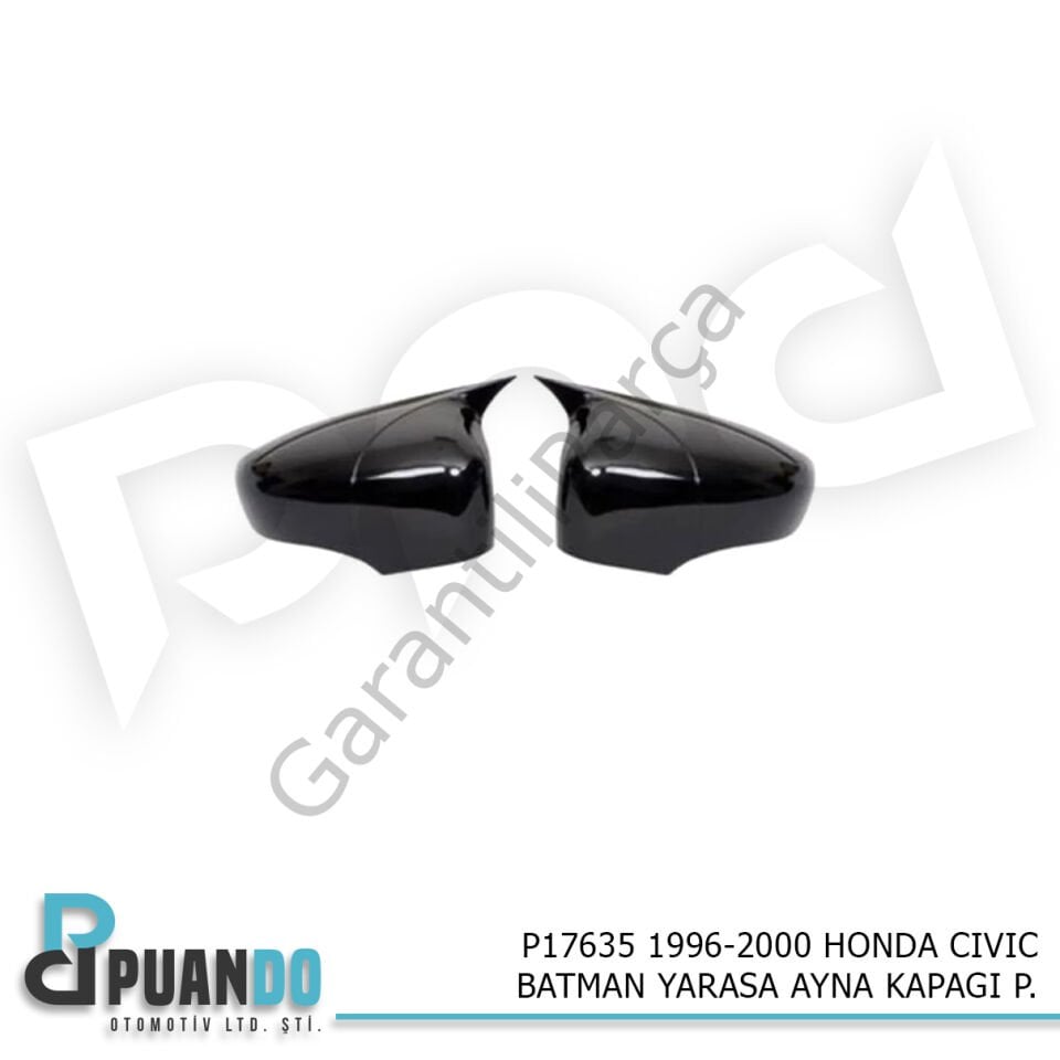 1996-2000 HONDA CIVIC BATMAN YARASA AYNA KAPAGI P.