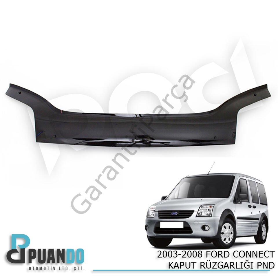 2003-2008 FORD CONNECT KAPUT RUZGARLIGI PND