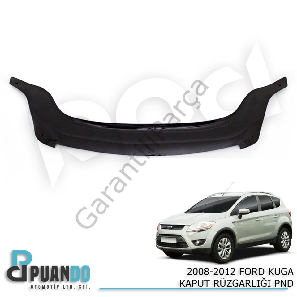 2008-2012 FORD KUGA KAPUT RUZGARLIGI PND