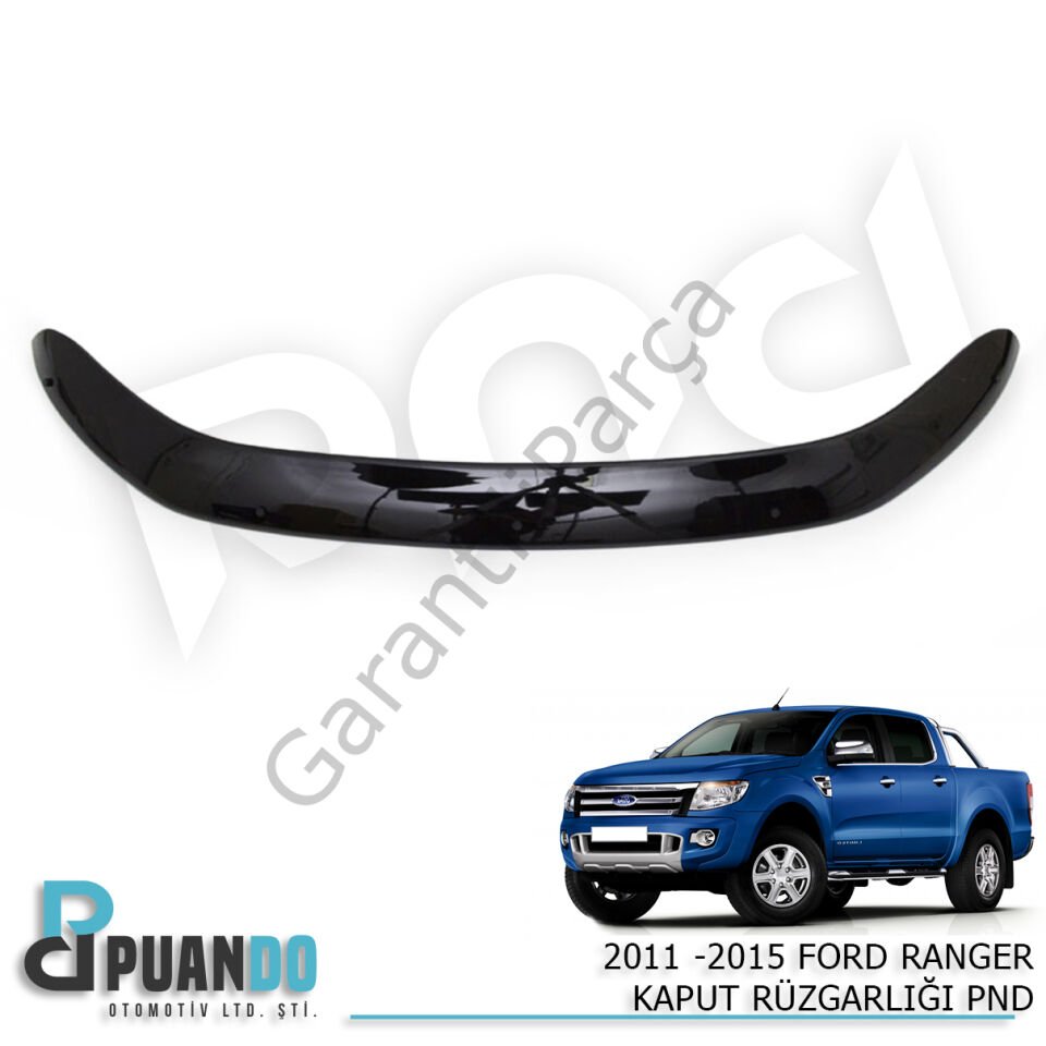 2011 -2015 FORD RANGER KAPUT RUZGARLIGI PND
