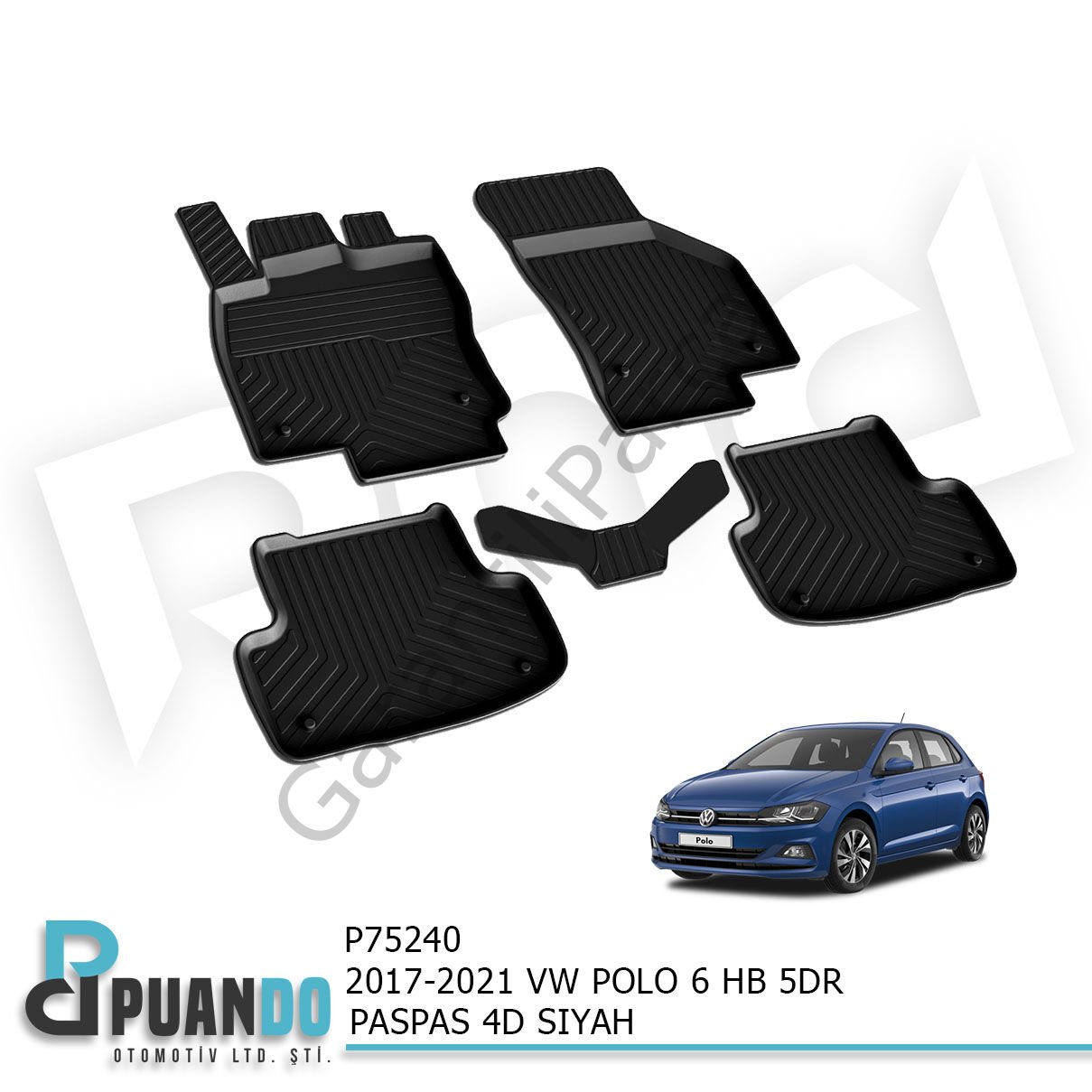 2017-2021 VW POLO 6 HB 5KP PASPAS 4D SIYAH