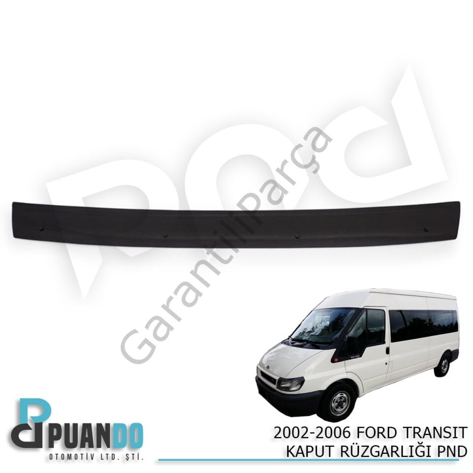 2002-2006 FORD TRANSIT KAPUT RUZGARLIGI PND
