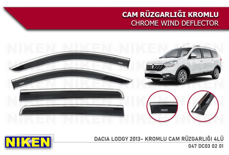 DACIA LODGY 2013- KROMLU CAM RÜZGARLIĞI 4LÜ