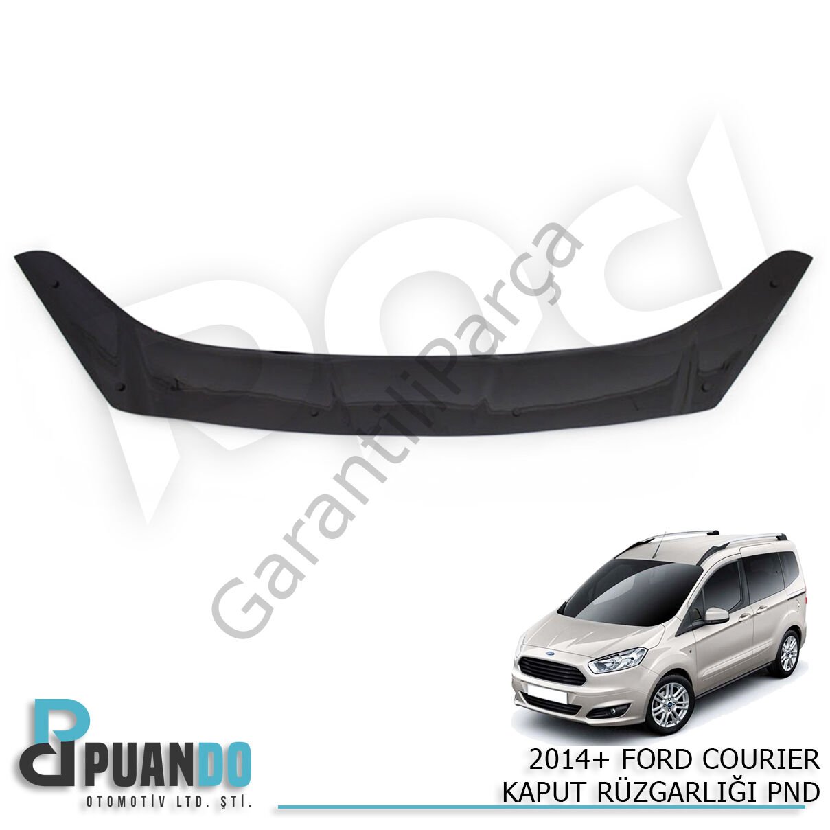 2014+ FORD COURIER KAPUT RUZGARLIGI PND