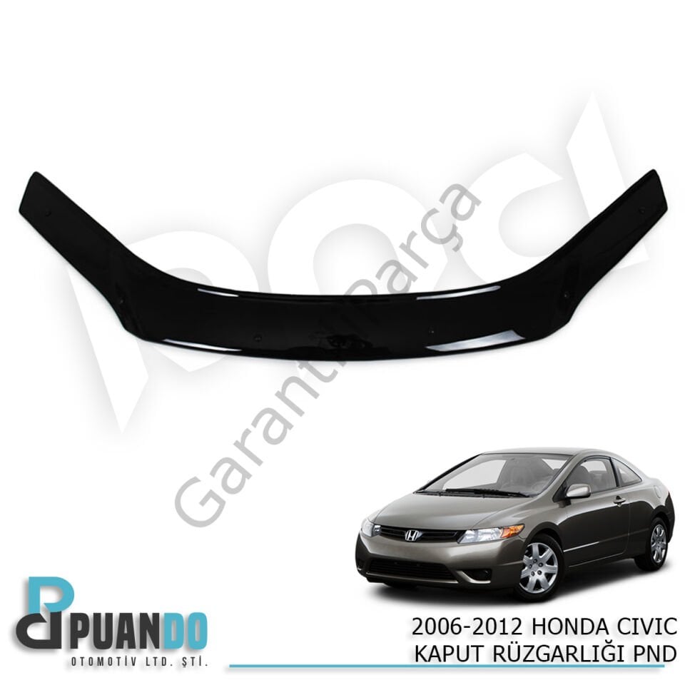 2006-2012 HONDA CIVIC KAPUT RUZGARLIGI PND