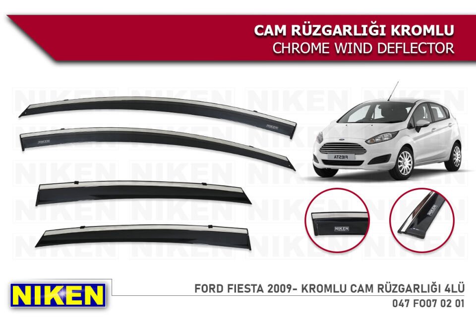 FORD FIESTA 2009-2017 KROMLU CAM RÜZGARLIĞI 4LÜ