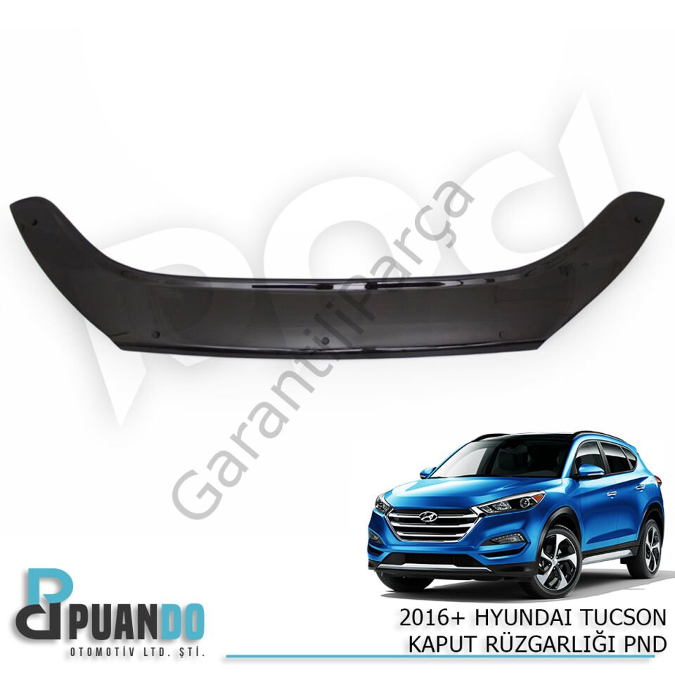 2016+ HYUNDAI TUCSON KAPUT RUZGARLIGI PND