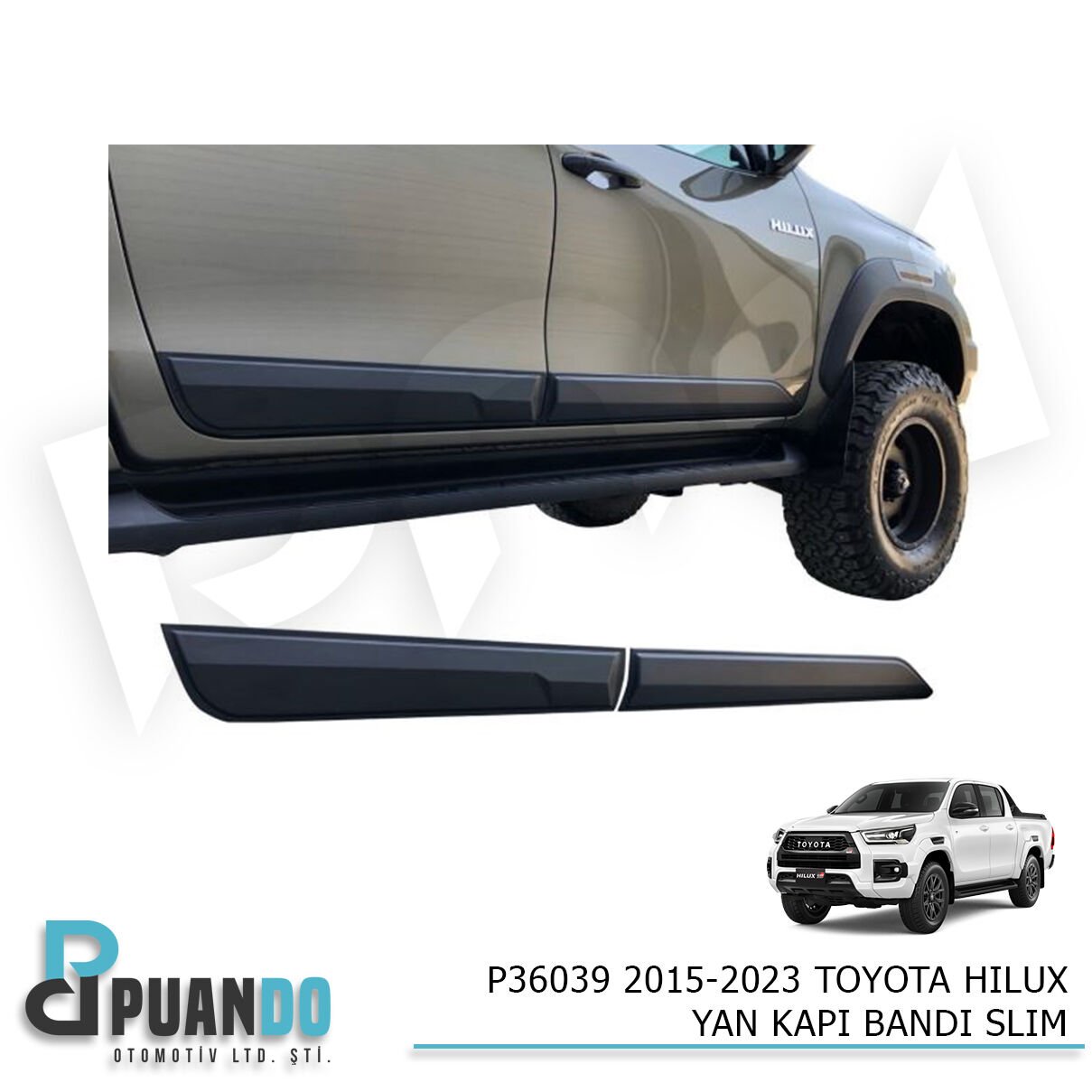 2015-2023 TOYOTA HILUX YAN KAPI BANDI SLIM