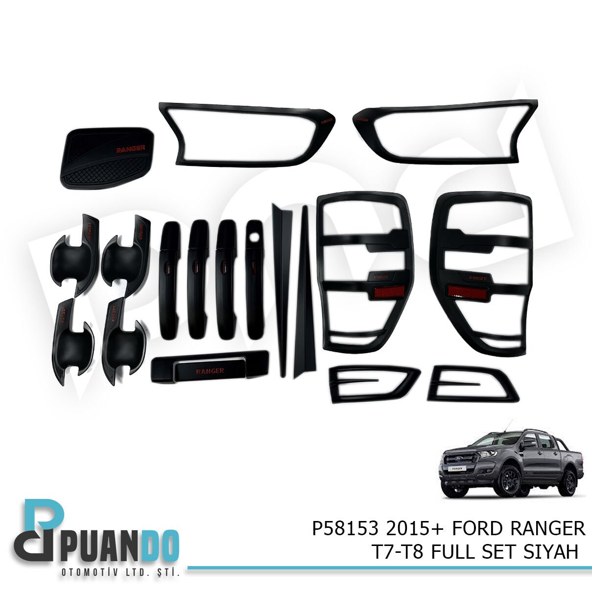 2015+ FORD RANGER T7-T8 FULL SET SIYAH