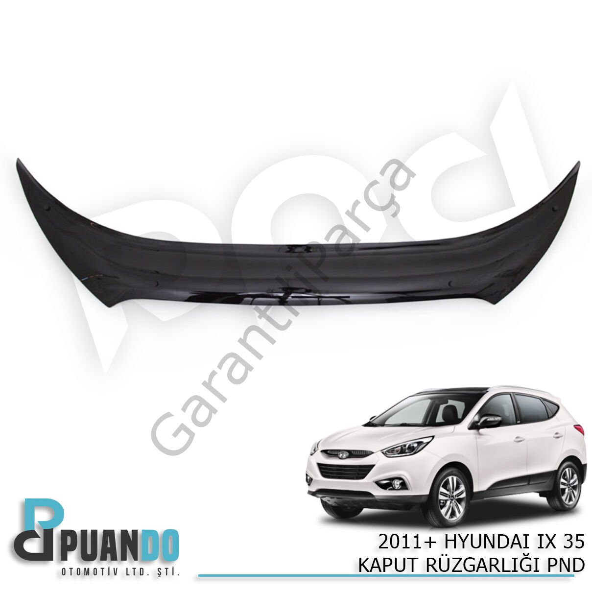 2011+ HYUNDAI IX35 KAPUT RUZGARLIGI PND