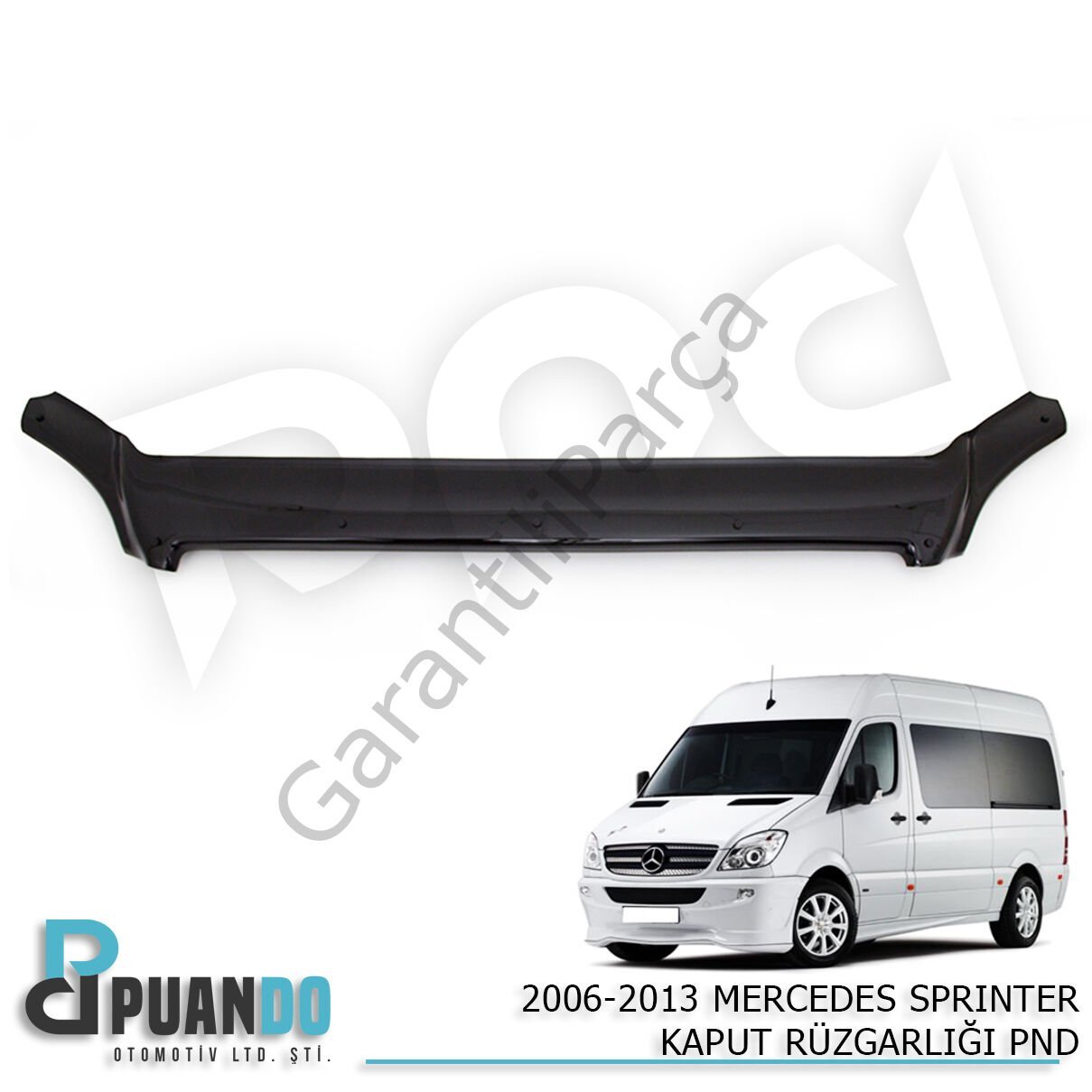 2006-2013 MERCEDES SPRINTER KAPUT RUZGARLIGI PND