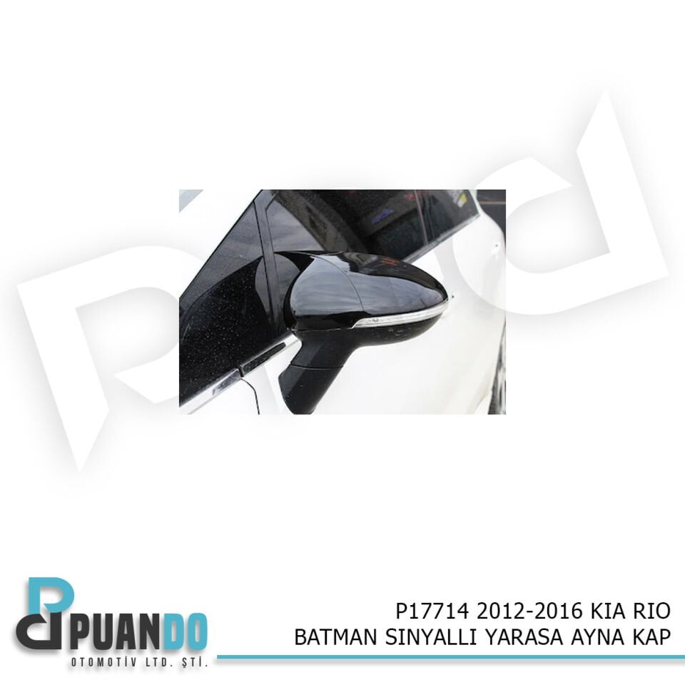 2012-2016 KIA RIO BATMAN SINYALLI YARASA AYNA KAP