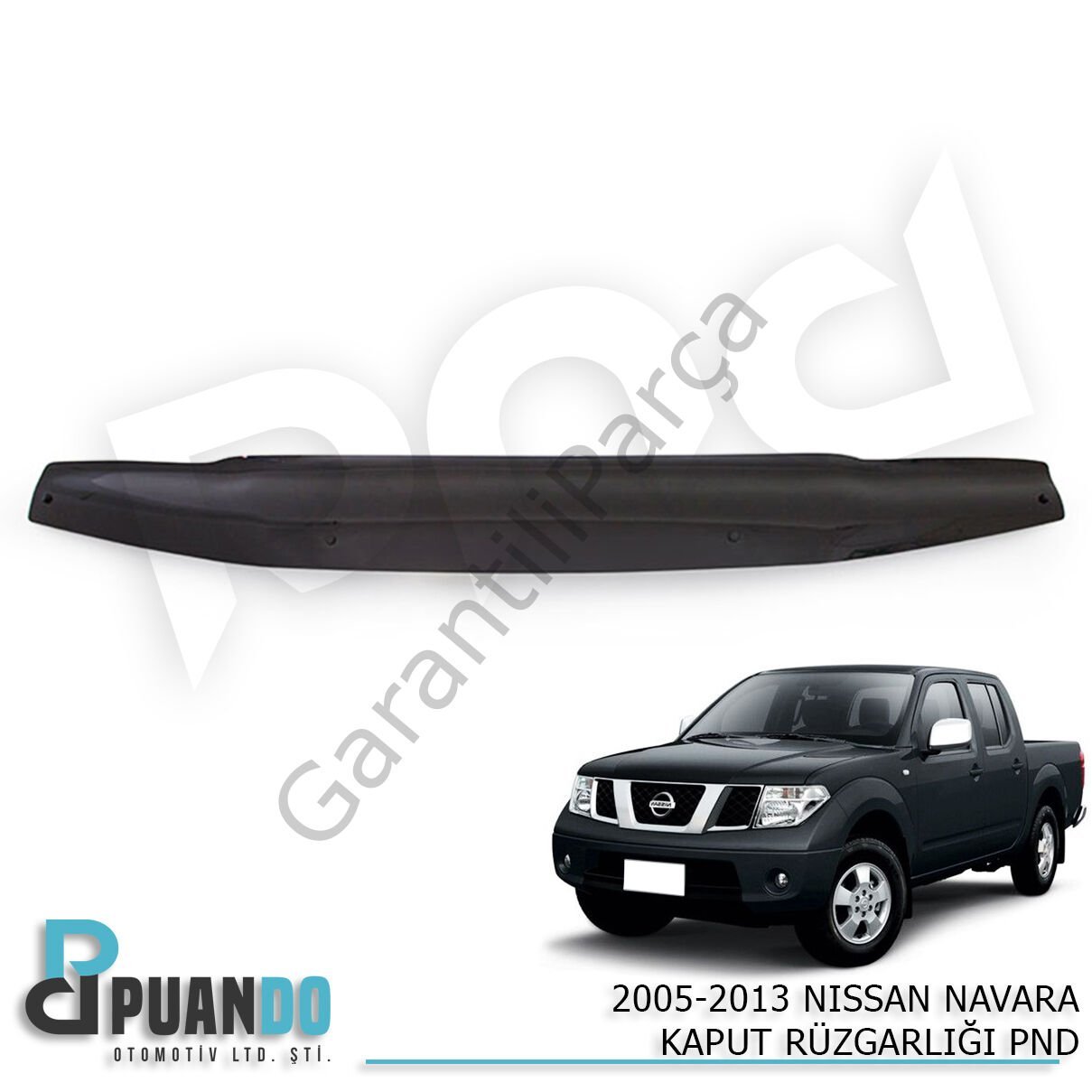 2005-2013 NISSAN NAVARA KAPUT RUZGARLIGI PND