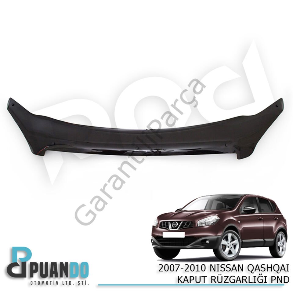 2007-2010 NISSAN QASHQAI KAPUT RUZGARLIGI PND