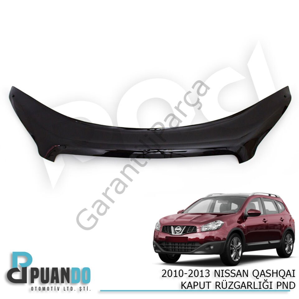 2010-2013 NISSAN QASHQAI KAPUT RUZGARLIGI PND