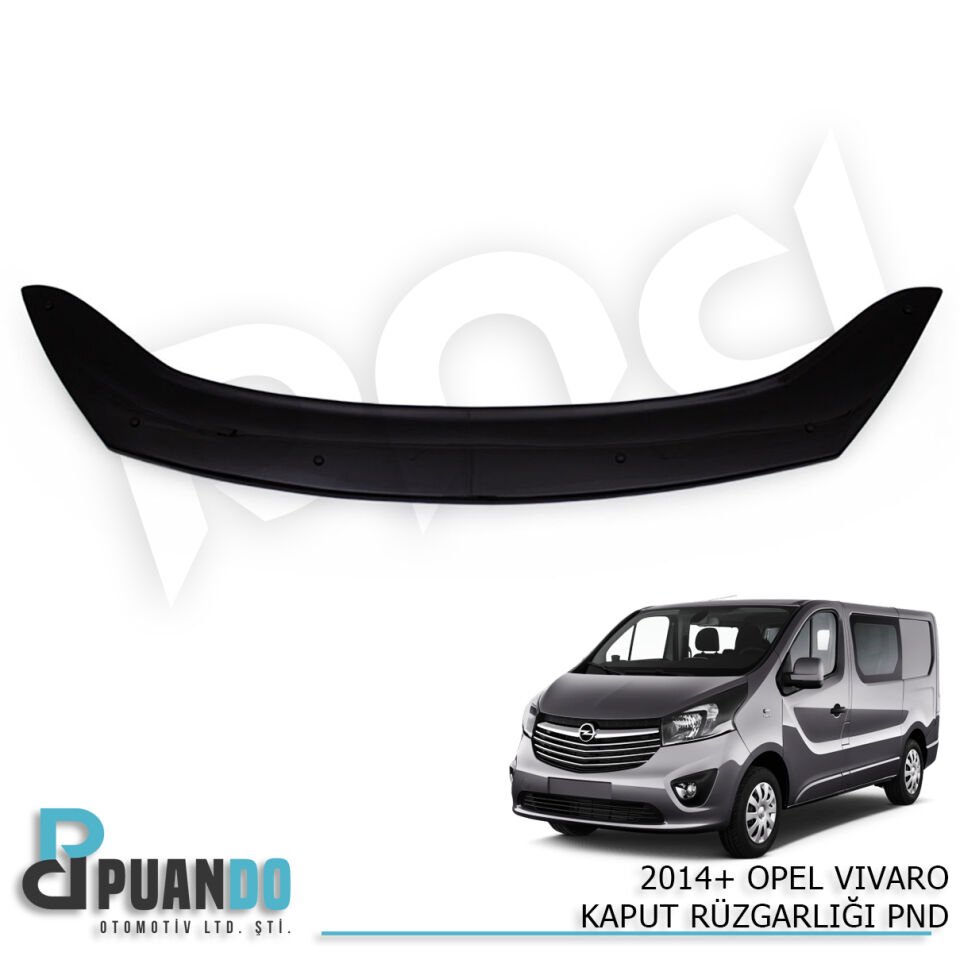 2014+ OPEL VIVARO KAPUT RUZGARLIGI PND
