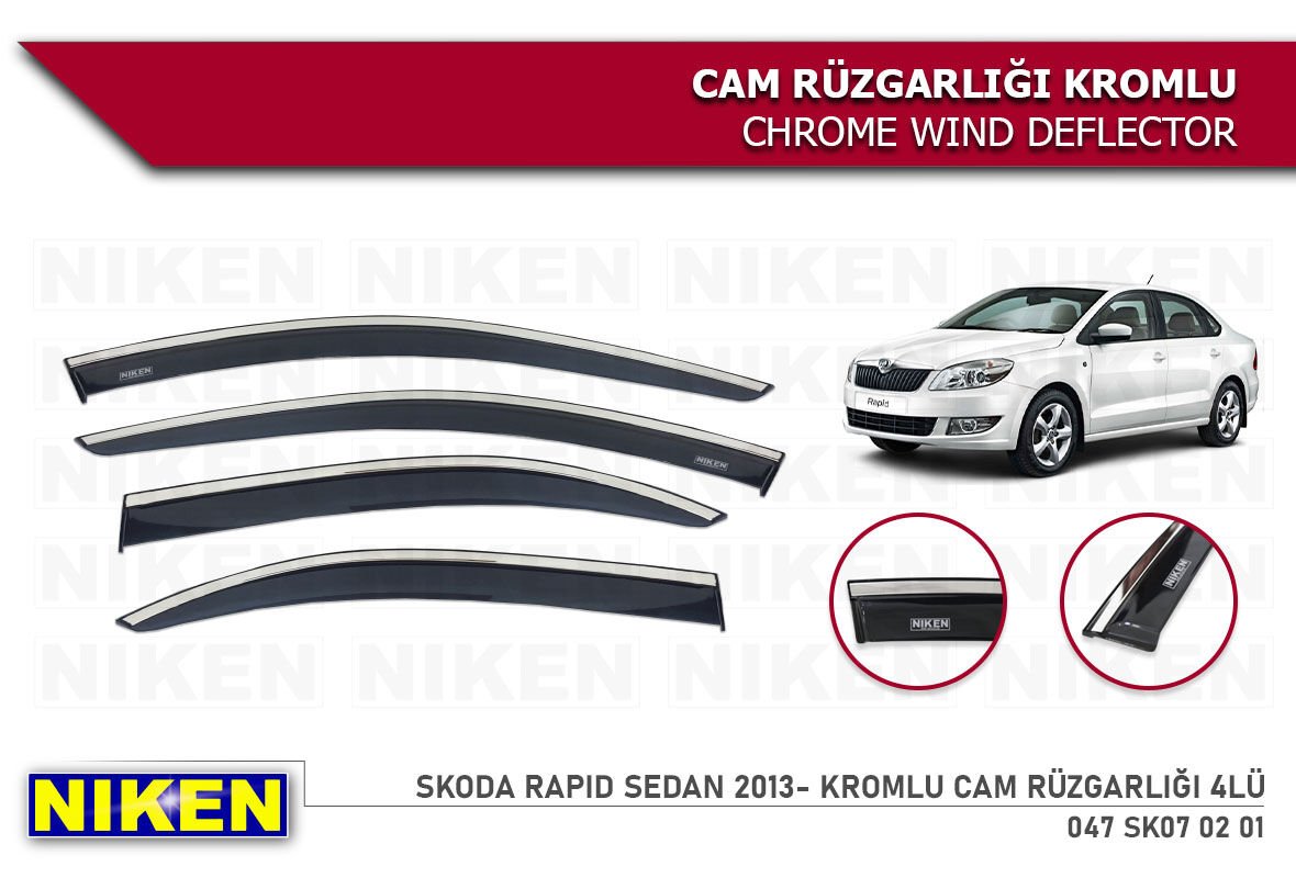 SKODA RAPID SEDAN 2013- KROMLU CAM RÜZGARLIĞI 4LÜ