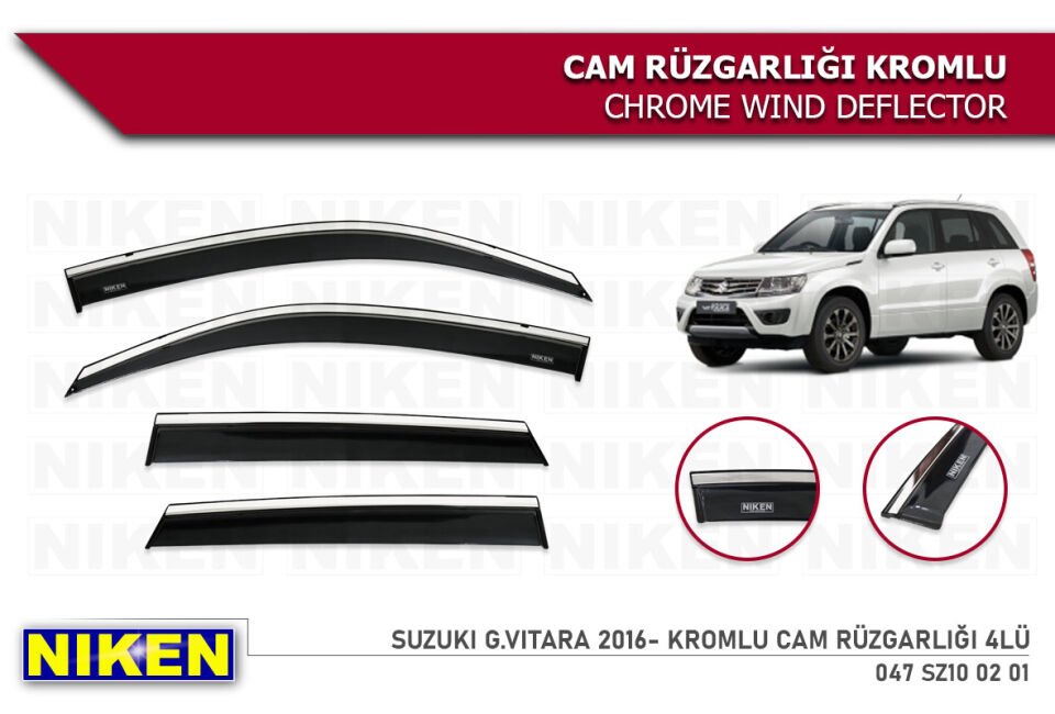 SUZUKI G.VITARA 2016- KROMLU CAM RÜZGARLIĞI 4LÜ