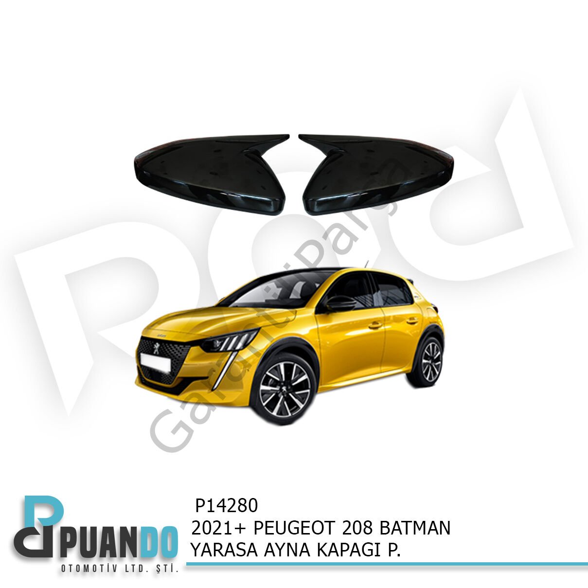 2021+ PEUGEOT 208 BATMAN YARASA AYNA KAPAGI P.