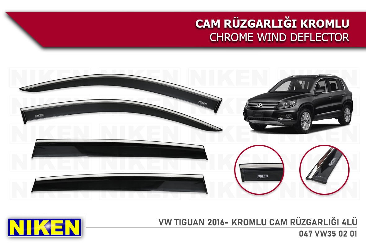 VW TIGUAN 2016- KROMLU CAM RÜZGARLIĞI 4LÜ