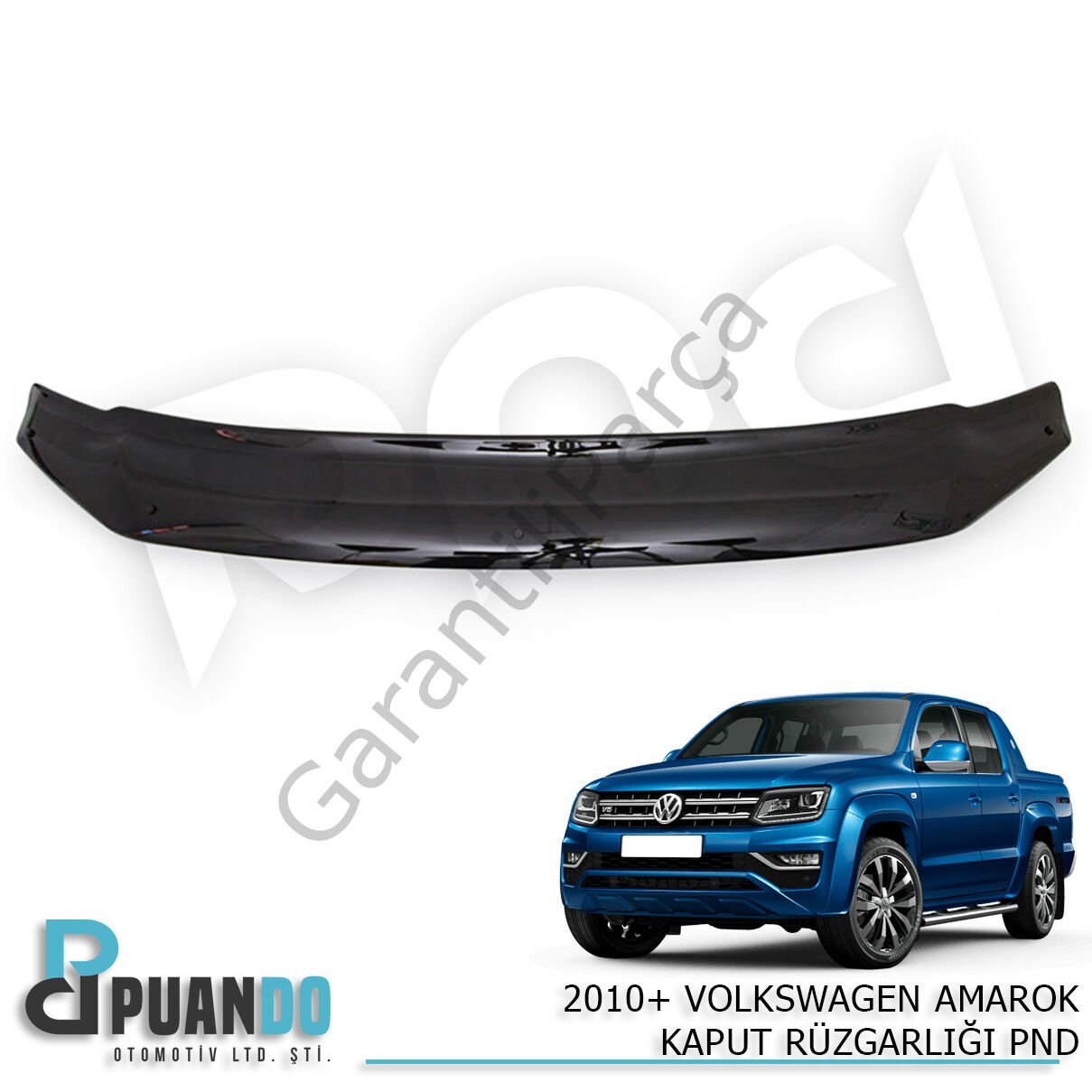 2010+ VW AMAROK KAPUT RUZGARLIGI PND