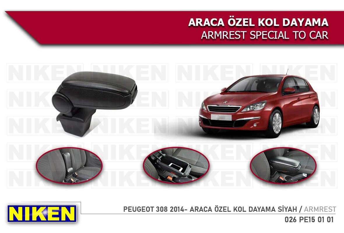 PEUGEOT 308 2007-2013 ARACA ÖZEL KOL DAYAMA SİYAH