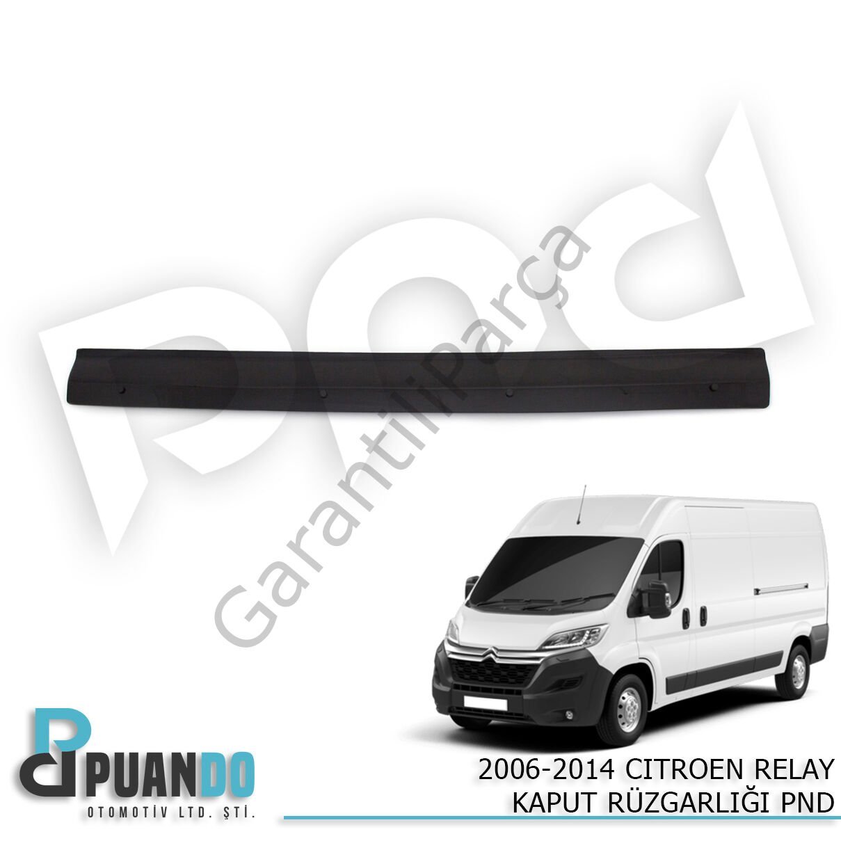 2006-2014 CITROEN RELAY KAPUT RUZGARLIGI PND