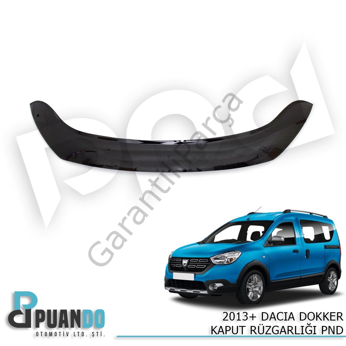 2013+ DACIA DOKKER KAPUT RUZGARLIGI PND