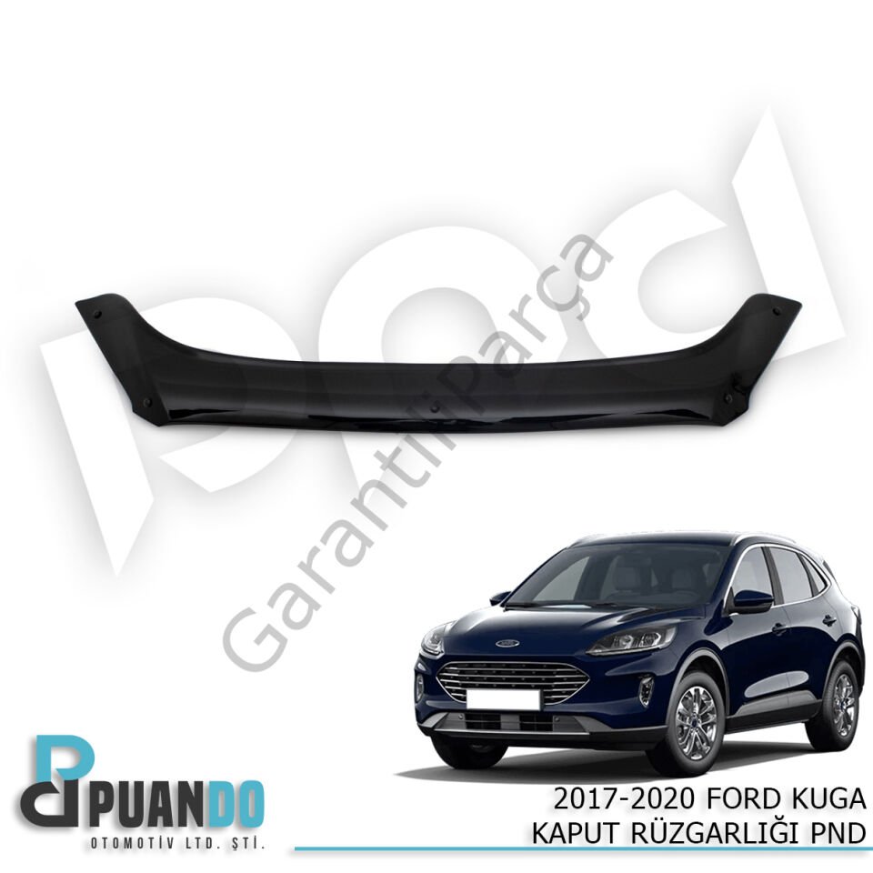 2017-2020 FORD KUGA KAPUT RUZGARLIGI PND