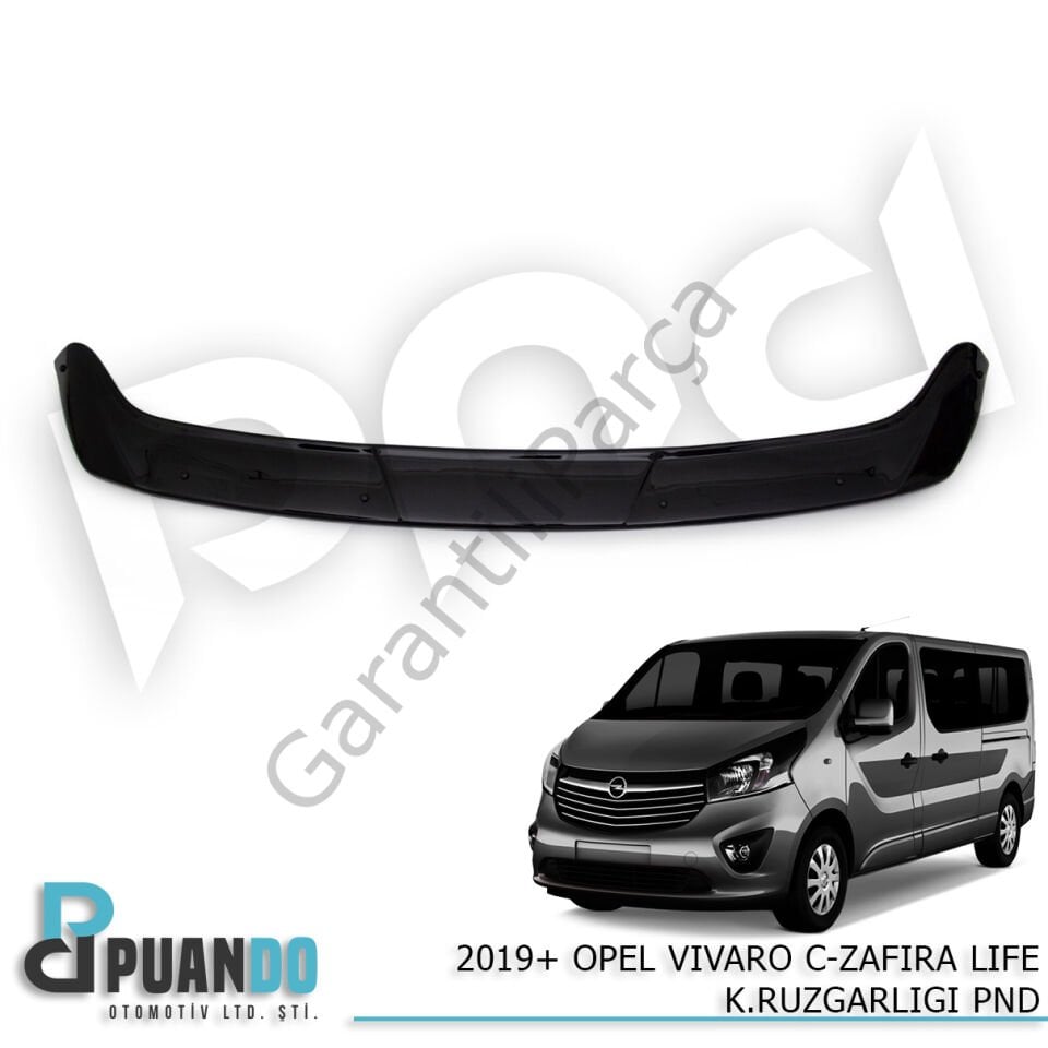 2019+ OPEL VIVARO C-ZAFIRA KAPUT RUZGARLIGI PND