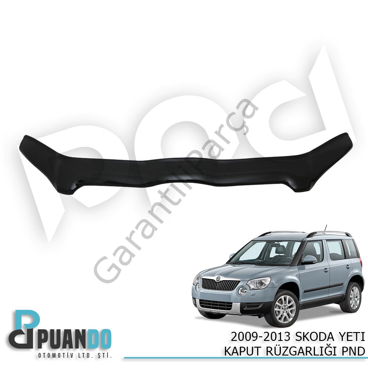 2009-2013 SKODA YETI KAPUT RUZGARLIGI PND