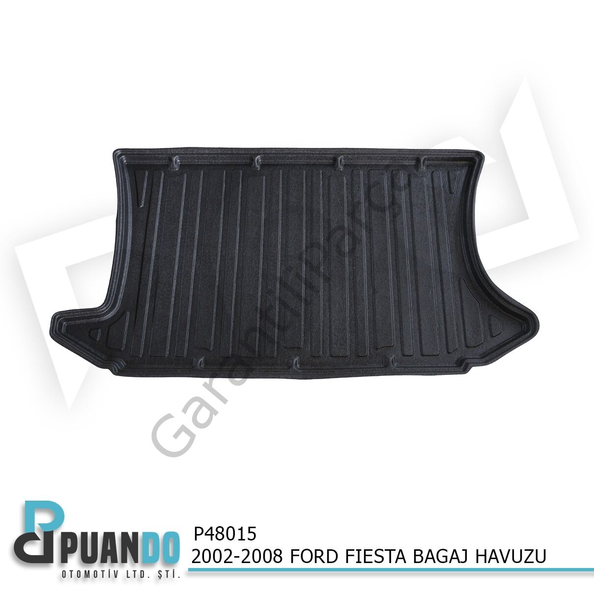 2002-2008 FORD FIESTA BAGAJ HAVUZU