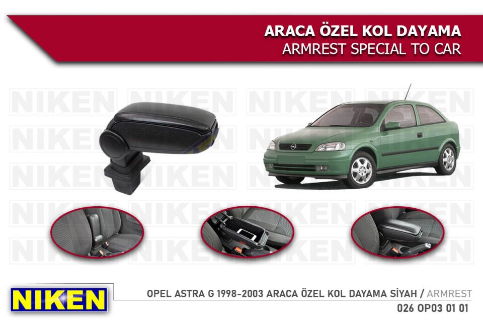 OPEL ASTRA G 1998-2003 ARACA ÖZEL KOL DAYAMA SİYAH