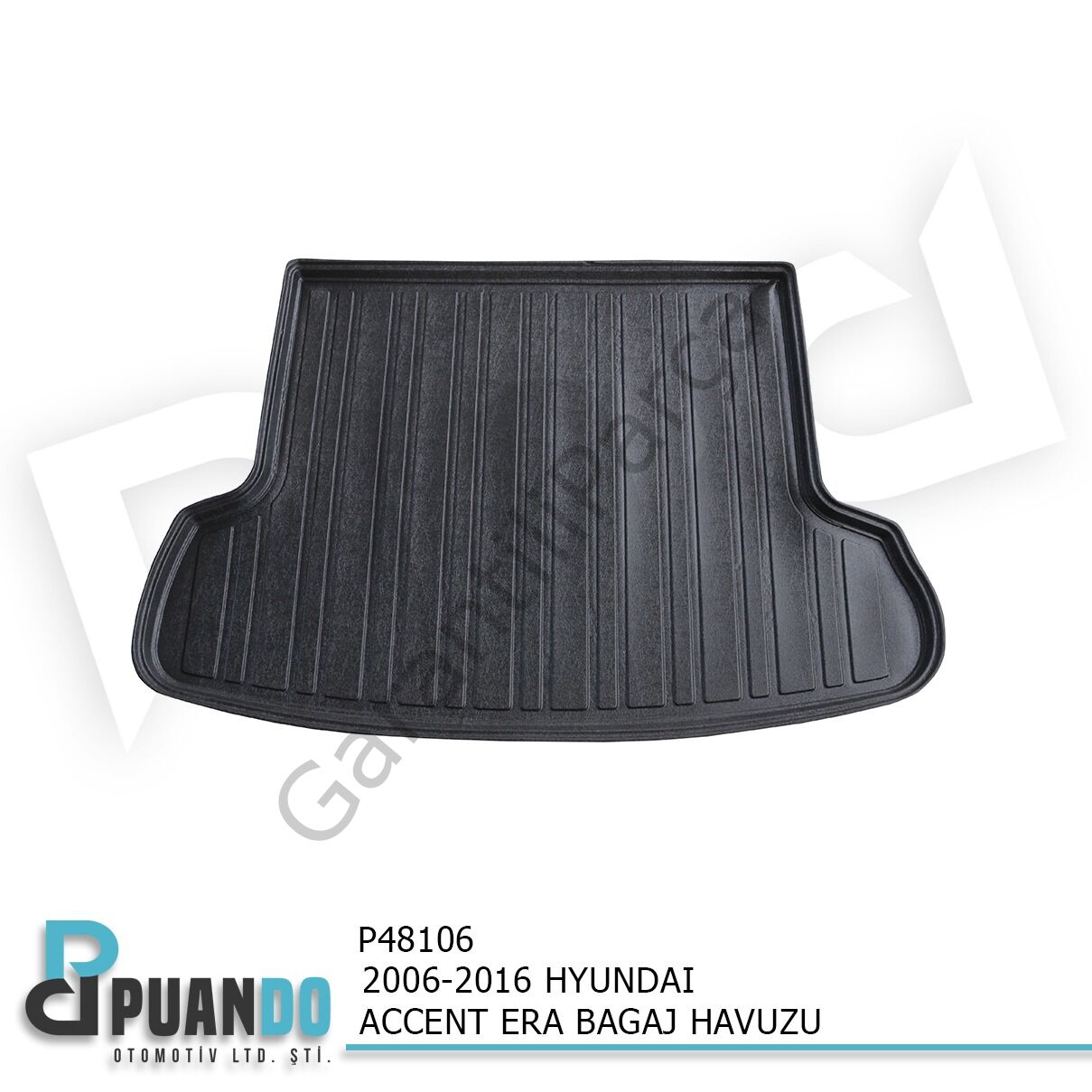 2006-2016 HYUNDAI ACCENT ERA BAGAJ HAVUZU