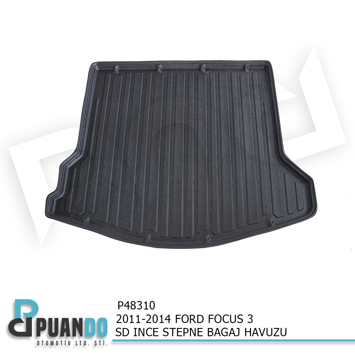 2011-2014 FORD FOCUS 3 SD INCE STEPNE BAGAJ HAVUZU