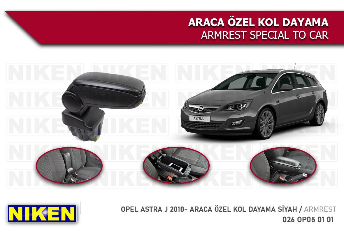 OPEL ASTRA J 2010- ARACA ÖZEL KOL DAYAMA SİYAH