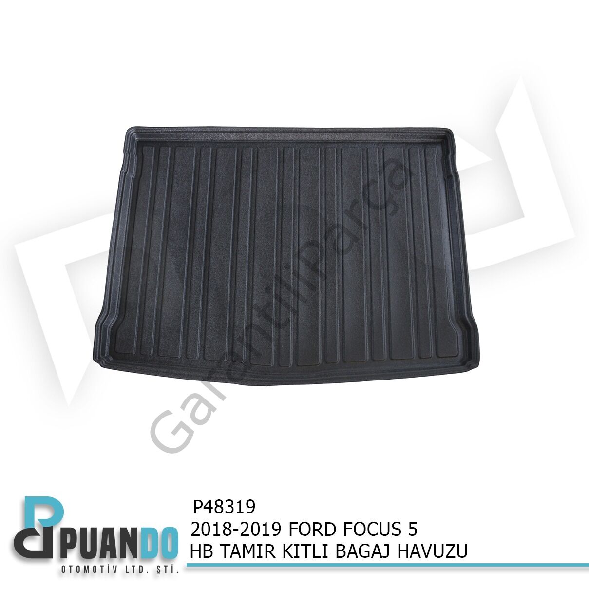 2018-2019 FORD FOCUS 5 HB TAMIR KITLI BAGAJ HAVUZU